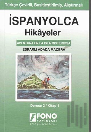 İspanyolca Hikayeler - Esrarlı Adada Macera (Derece 2) | Kitap Ambarı