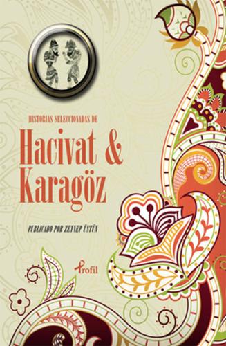 Historias Seleccionadas De Hacivat ve Karagöz | Kitap Ambarı