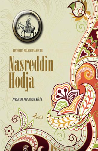 Historias Seleccionadas De Nasreddin Hoca | Kitap Ambarı