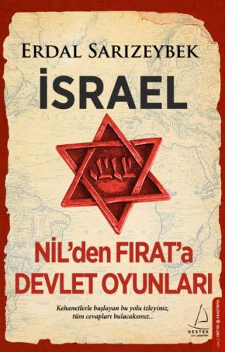 İsrael - Nil'den Fırat'a Devlet Oyunları | Kitap Ambarı