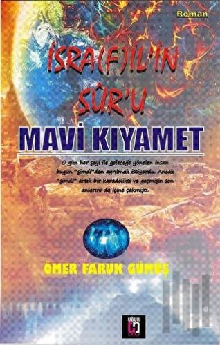 İsrafil’in Sur’u Mavi Kıyamet | Kitap Ambarı