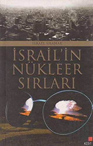 İsrail’in Nükleer Sırları | Kitap Ambarı