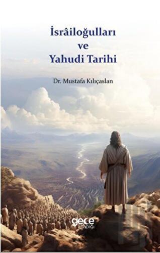 İsrailoğulları ve Yahudi Tarihi | Kitap Ambarı