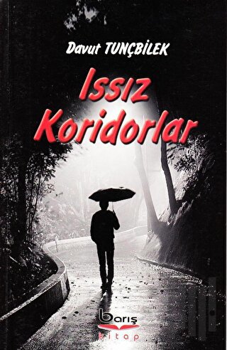 Issız Koridorlar | Kitap Ambarı