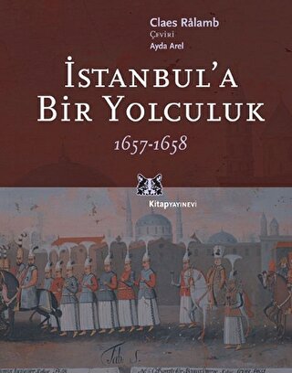 İstanbul’a Bir Yolculuk 1657-1658 | Kitap Ambarı