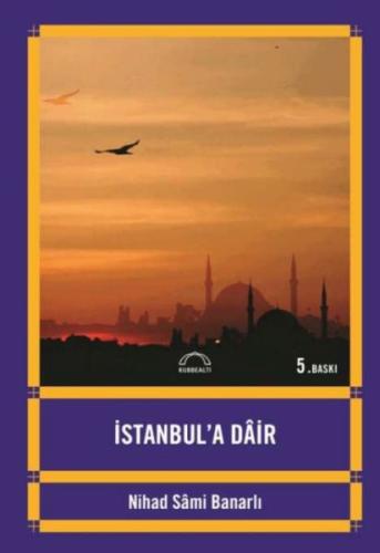 İstanbul’a Dair | Kitap Ambarı