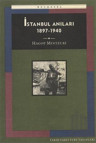 İstanbul Anıları 1897-1940 | Kitap Ambarı