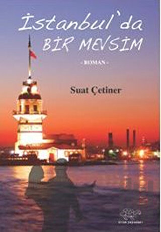 İstanbul’da Bir Mevsim | Kitap Ambarı