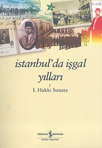 İstanbul’da İşgal Yılları | Kitap Ambarı