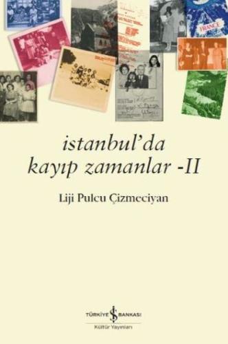 İstanbul'da Kayıp Zamanlar 2 | Kitap Ambarı