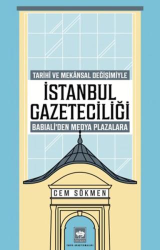 İstanbul Gazeteciliği | Kitap Ambarı