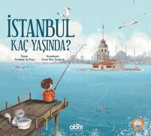 İstanbul Kaç Yaşında? | Kitap Ambarı