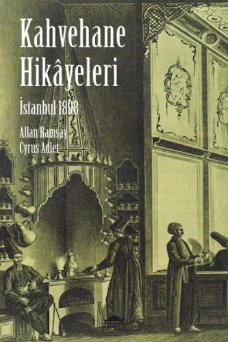 İstanbul Kahvehane Hikayeleri | Kitap Ambarı