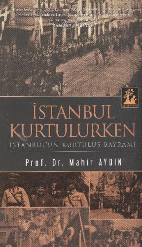 İstanbul Kurtulurken | Kitap Ambarı