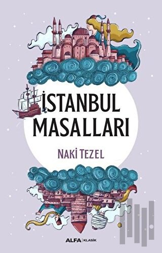 İstanbul Masalları | Kitap Ambarı