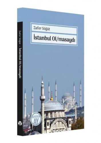 İstanbul Olmasaydı | Kitap Ambarı