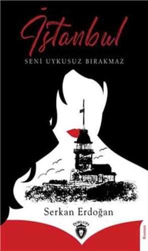 İstanbul Seni Uykusuz Bırakmaz | Kitap Ambarı