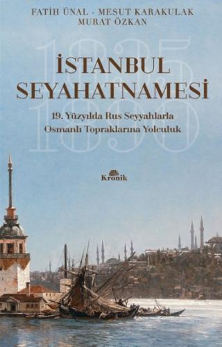 İstanbul Seyahatnamesi | Kitap Ambarı