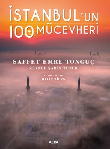 İstanbul’un 100 Mücevheri (Ciltli) | Kitap Ambarı