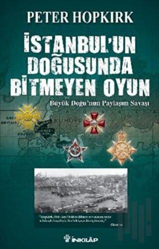 İstanbul’un Doğusunda Bitmeyen Oyun | Kitap Ambarı