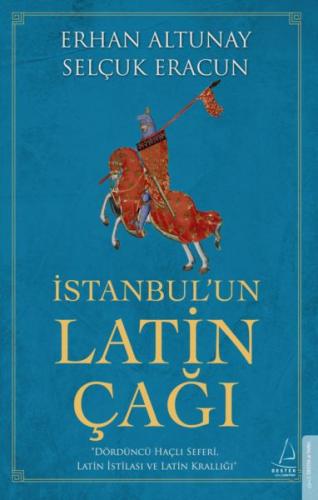 İstanbul’un Latin Çağı | Kitap Ambarı