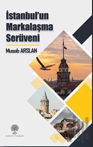 İstanbul’un Markalaşma Serüveni | Kitap Ambarı