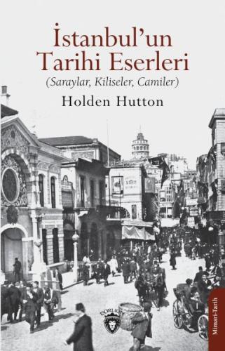 İstanbul’un Tarihi Eserleri | Kitap Ambarı