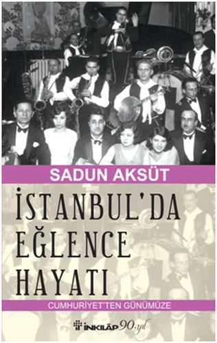 İstanbul'da Eğlence Hayatı | Kitap Ambarı