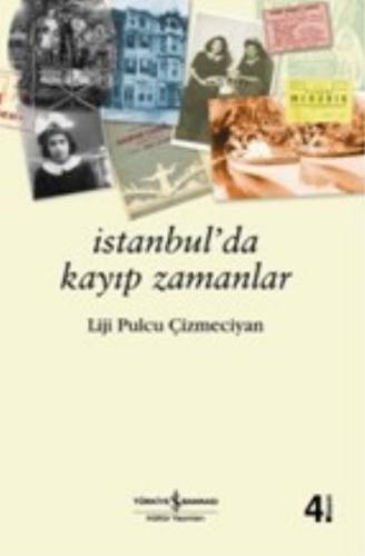 İstanbul'da Kayıp Zamanlar | Kitap Ambarı