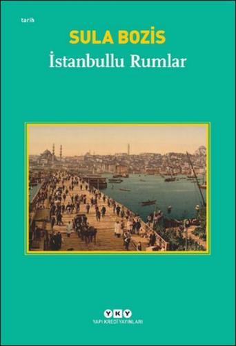 İstanbullu Rumlar | Kitap Ambarı