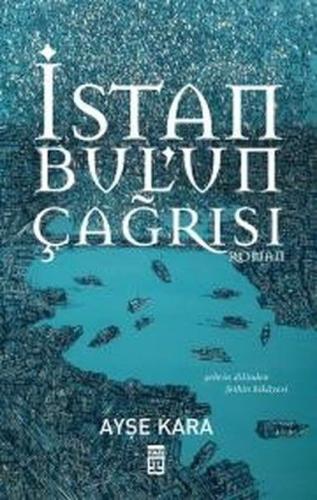 İstanbul'un Çağrısı | Kitap Ambarı