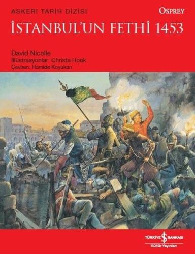 İstanbul'un Fethi 1453 | Kitap Ambarı