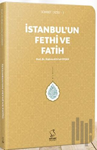 İstanbul'un Fethi ve Fatih - Cep Boy | Kitap Ambarı