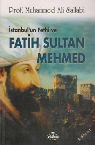 İstanbul'un Fethi ve Fatih Sultan Mehmed | Kitap Ambarı