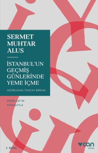 İstanbul'un Geçmiş Günlerinde Yeme İçme | Kitap Ambarı