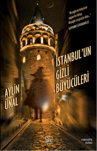 İstanbul'un Gizli Büyücüleri | Kitap Ambarı