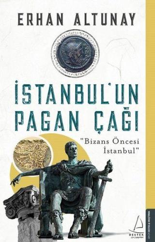 İstanbul’un Pagan Çağı | Kitap Ambarı