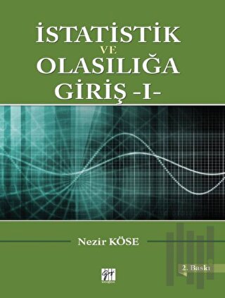 İstatistik ve Olasılığa Giriş - 1 | Kitap Ambarı