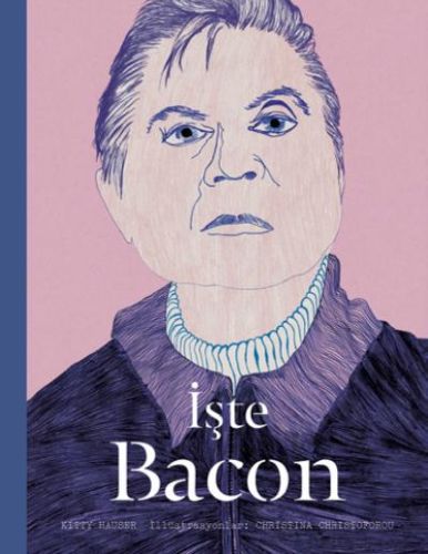 İşte Bacon (Ciltli) | Kitap Ambarı