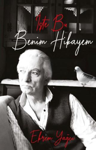 İşte Bu Benim Hikayem | Kitap Ambarı