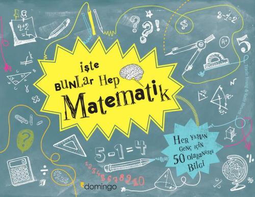 İşte Bunlar Hep Matematik | Kitap Ambarı