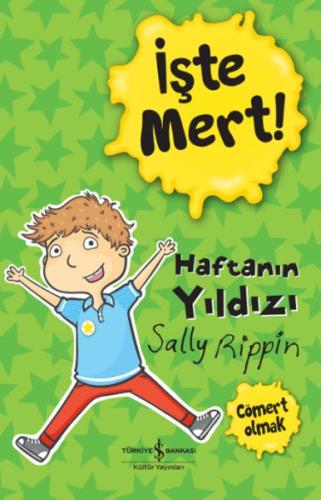 İşte Mert! – Haftanın Yıldızı – Cömert Olmak | Kitap Ambarı