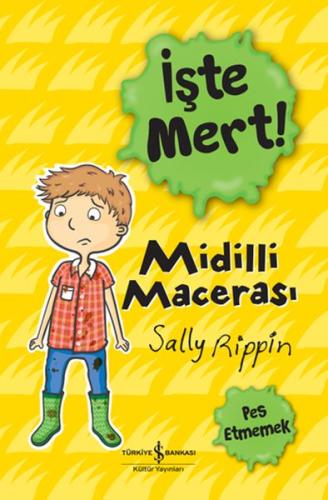 İşte Mert! - Midilli Macerası | Kitap Ambarı