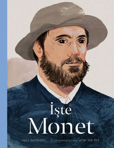 İşte Monet (Ciltli) | Kitap Ambarı