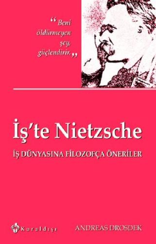 İş'te Nietzsche | Kitap Ambarı