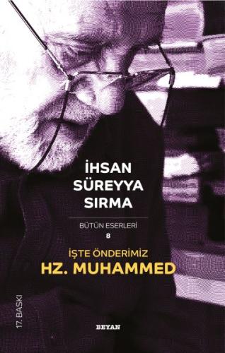 İşte Önderimiz Hz. Muhammed | Kitap Ambarı