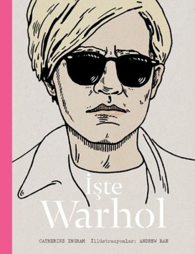 İşte Warhol (Ciltli) | Kitap Ambarı