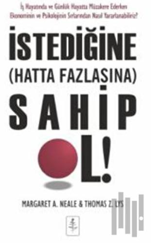 İstediğine Hatta Fazlasına Sahip Ol! | Kitap Ambarı