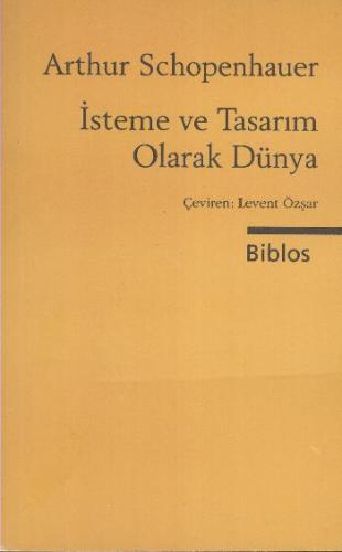 İsteme ve Tasarım Olarak Dünya | Kitap Ambarı