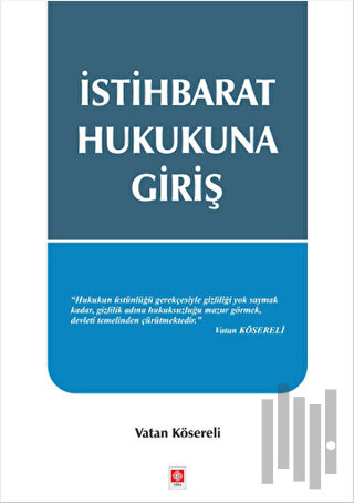 İstihbarat Hukukuna Giriş | Kitap Ambarı